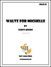 Waltz For Michelle Jazz Ensemble sheet music cover